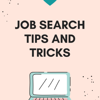 Job Search Tips and Tricks: How I Navigated Applications